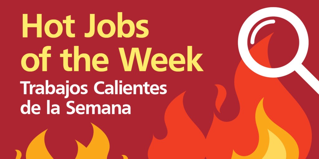 Hot Jobs of the Week