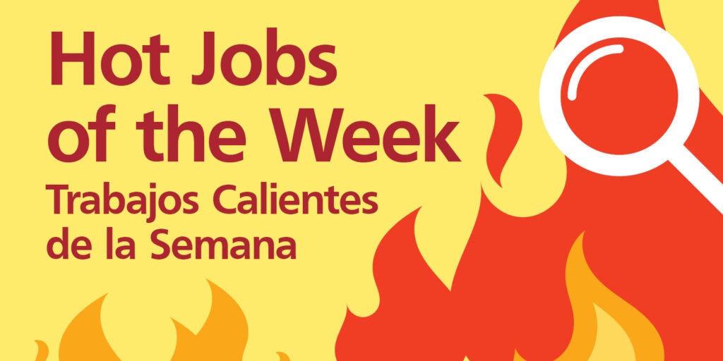 Hot Jobs of the Week