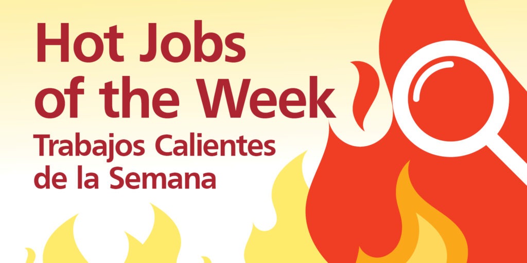 Hot Jobs of the Week